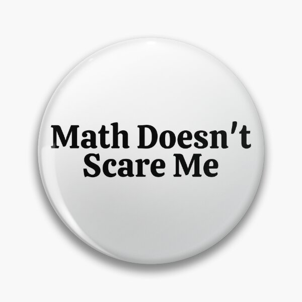 Item preview, Math Doesn't Scare Me - Funny Math  designed and sold by usaworld.