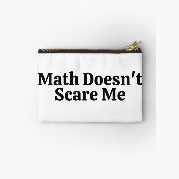 Item preview, Math Doesn't Scare Me - Funny Math  designed and sold by usaworld.