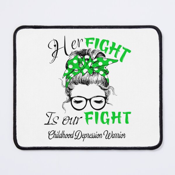 Item preview, Childhood Depression Awareness - Her Fight is Our Fight - Support Childhood Depression Gifts designed and sold by Aaron309.