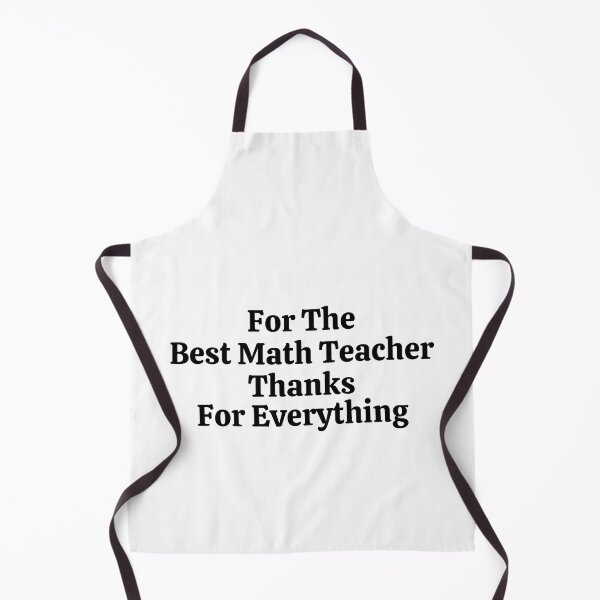 Item preview, For The Best Math Teacher Thanks For Everything - Funny Math designed and sold by usaworld.