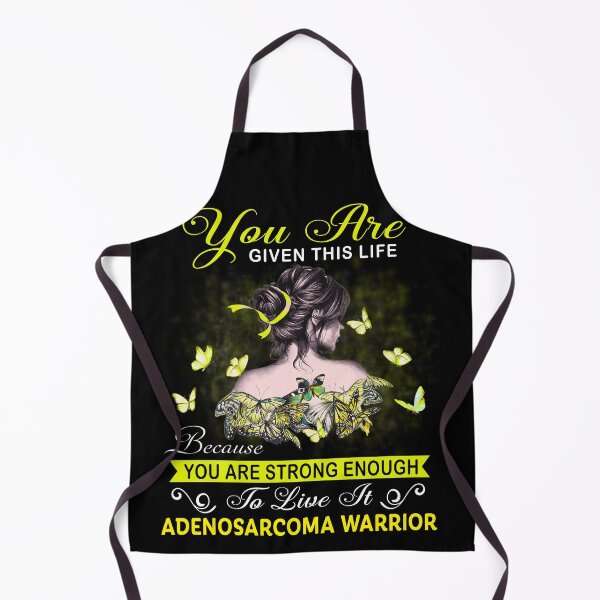 Item preview, You Are Strong Enough To Live It Adenosarcoma Warrior designed and sold by Kohend.