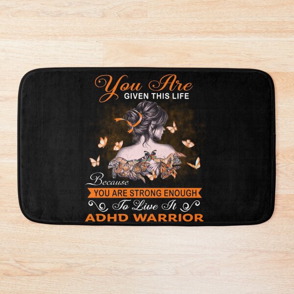 Item preview, You Are Strong Enough To Live It ADHD Warrior designed and sold by Kohend.