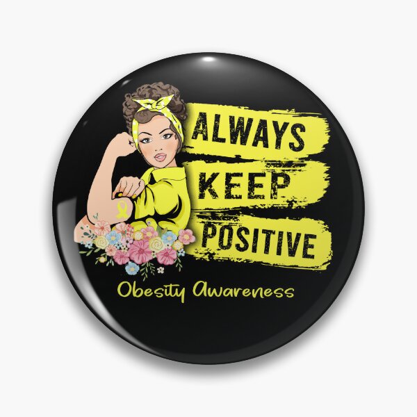 Artikelvorschau, Behalten Sie immer ein positives Adipositas-Bewusstsein entworfen und verkauft von Sabfit.