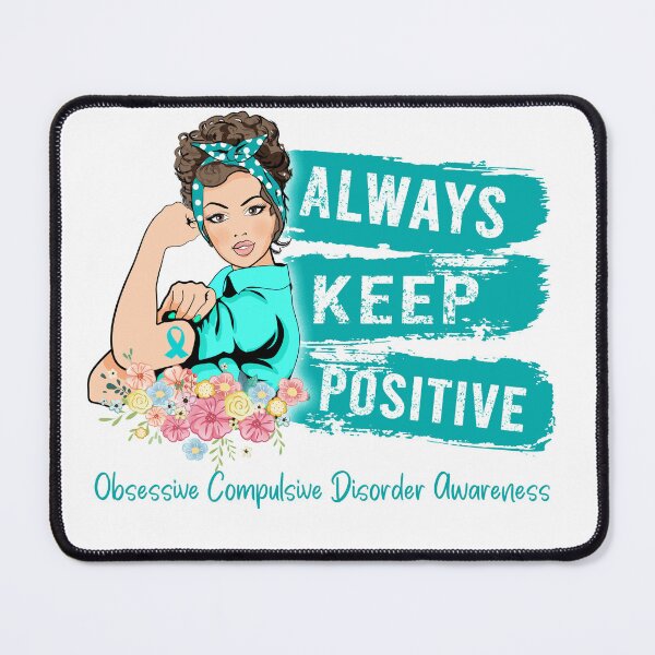 Item preview, Always Keep Positive Obsessive Compulsive Disorder Awareness designed and sold by Sabfit.