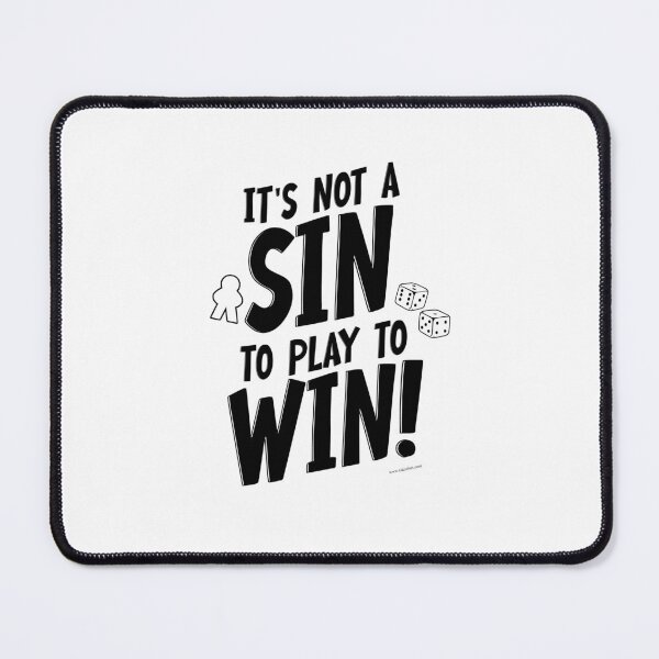 Item preview, Fun No Sin to Win Boardgamer Meeple Slogan designed and sold by mytshirtfort.