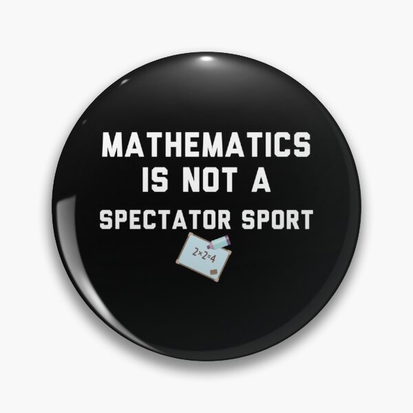 Item preview, Math Is Not A Spectator Sport Classic T-Shirt designed and sold by samirdari7.