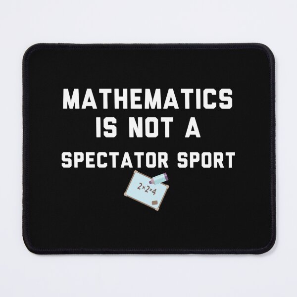 Item preview, Math Is Not A Spectator Sport Classic T-Shirt designed and sold by samirdari7.