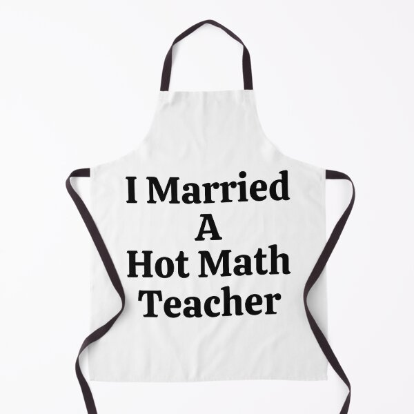 Item preview, I Married A Hot Math Teacher - Funny Math  designed and sold by usaworld.