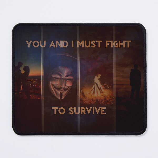 Item preview, You And I Must Fight To Survive designed and sold by QGPennyworth.