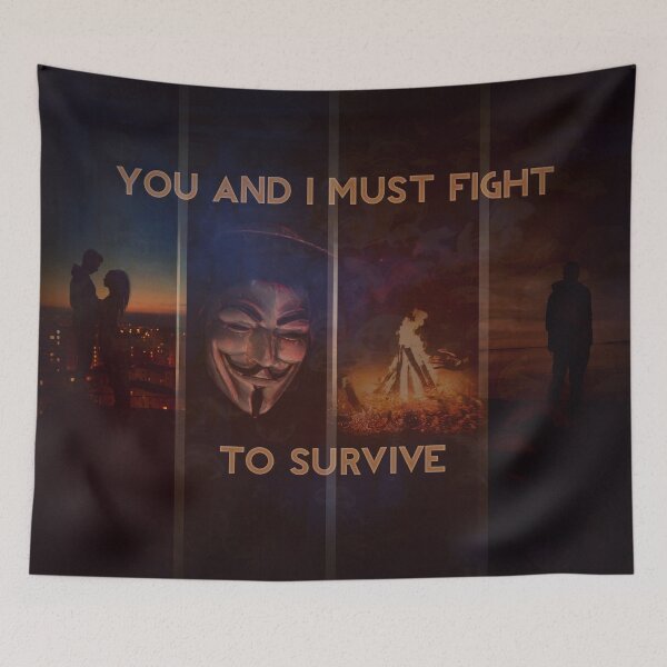 Item preview, You And I Must Fight To Survive designed and sold by QGPennyworth.