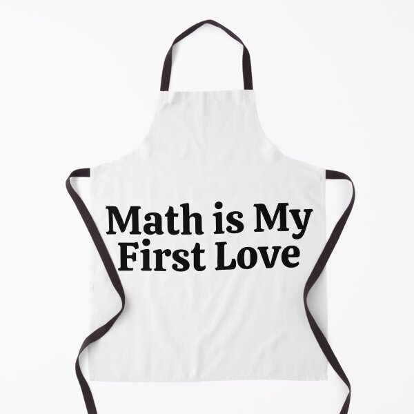 Item preview, Math is My First Love - Funny Math  designed and sold by usaworld.