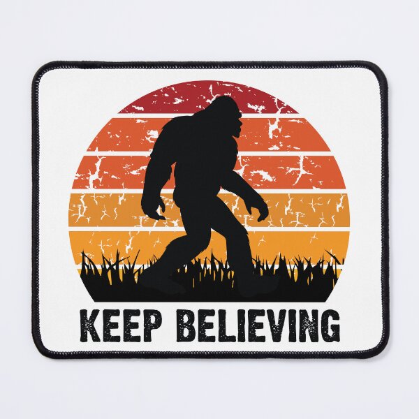 Item preview, Big foot keep believing funny designed and sold by Mansn.