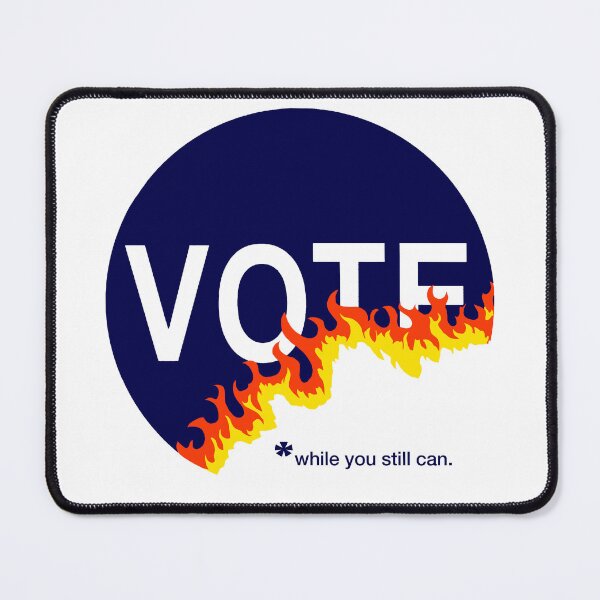 Item preview, Vote *while you still can designed and sold by Phil Marden.