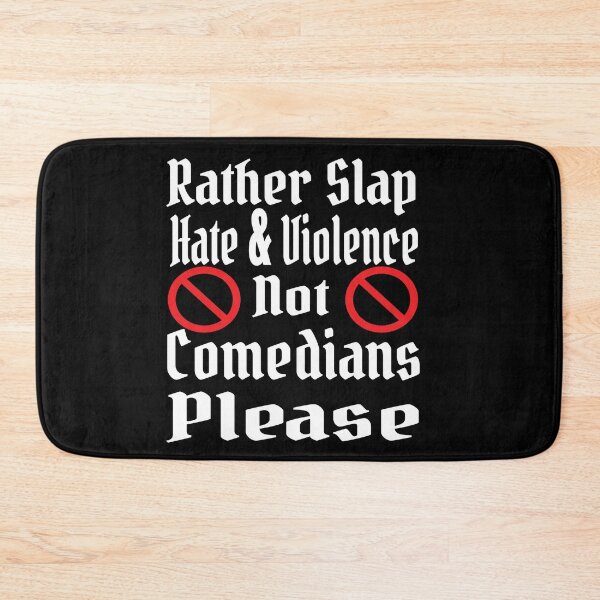 Item preview, Rather Slap Hate Not Comedians - Will Slap Chris designed and sold by Social-Equality.