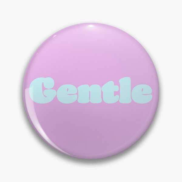 Item preview, Gentle designed and sold by DaganSays.