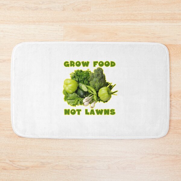 Item preview, Grow Food Not Lawns designed and sold by Tiziza.