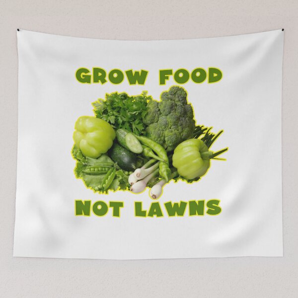 Item preview, Grow Food Not Lawns designed and sold by Tiziza.