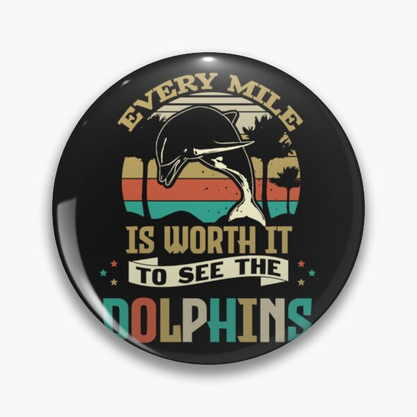 Item preview, Every mile Worth See Dolphins designed and sold by ClamenTaon.