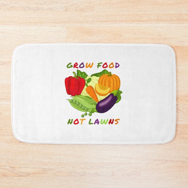 Item preview, Grow Food Not Lawns designed and sold by Tiziza.