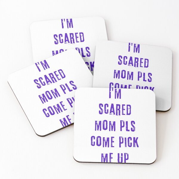 Item preview, I'm scared mom pls come pick me up designed and sold by Scopestor.