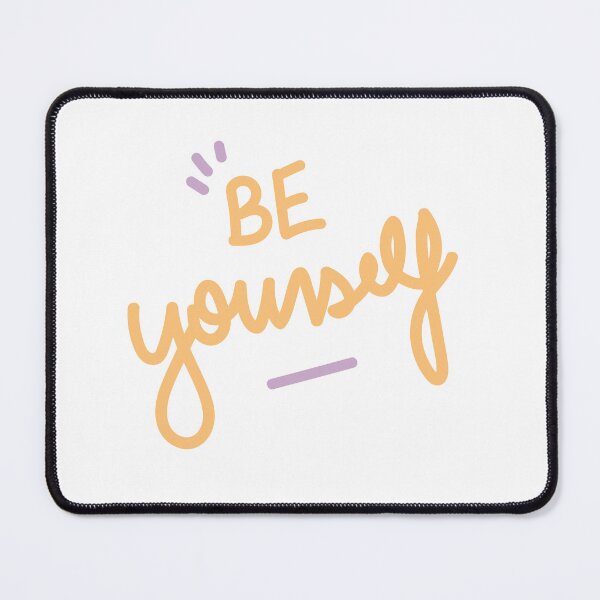 Item preview, BE YOURSELF ! Kind reminder for you ❤️ designed and sold by LaylaTheCurly.