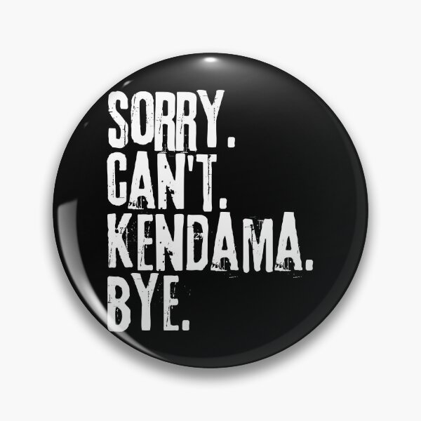 Item preview, Sorry Cant Kendama Bye- Funny Saying designed and sold by Gilyglo.