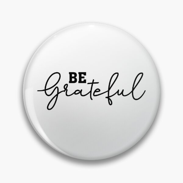Item preview, Be Grateful designed and sold by BPozitiv.