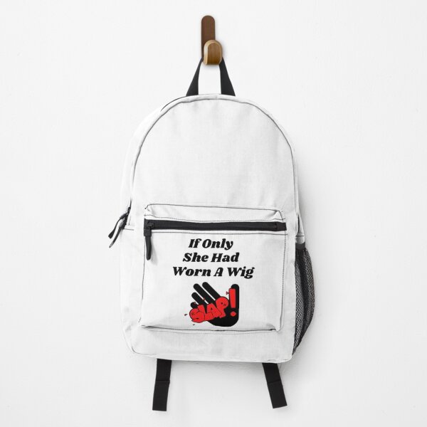 Item preview, If Only She Had Worn A Wig Slap Red Letter Graphic designed and sold by podguy.