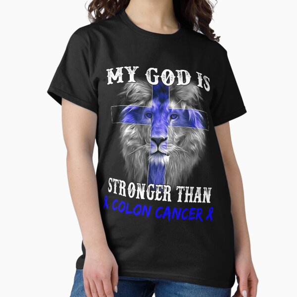Item preview, Lion My God Is Stronger Than COLON CANCER Support COLON CANCER Warrior designed and sold by Hatjar.