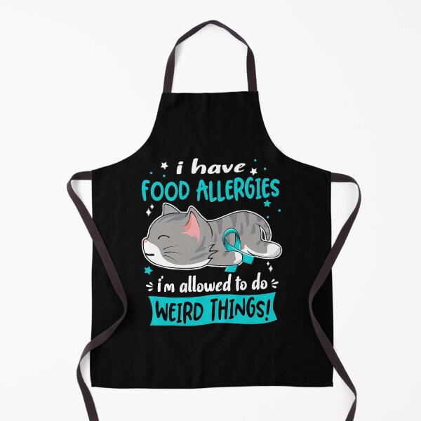 Item preview, Food Allergies Awareness, I Have Food Allergies i'm Allowed to do Weird Things! designed and sold by Tammyilaria.