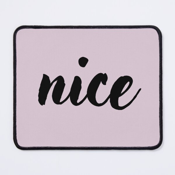 Item preview, Nice - Handwritten Word In Cursive designed and sold by HopefulFlower.