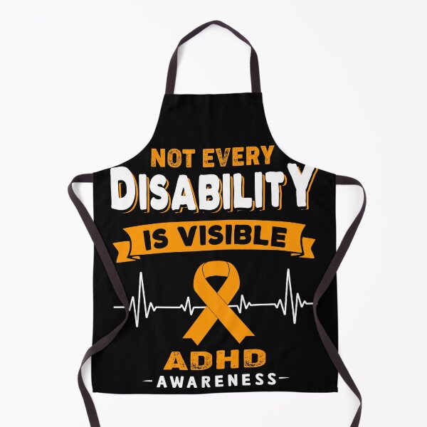 Item preview, ADHD Awareness - Not Every Disability Is Visible designed and sold by RidnerStore.