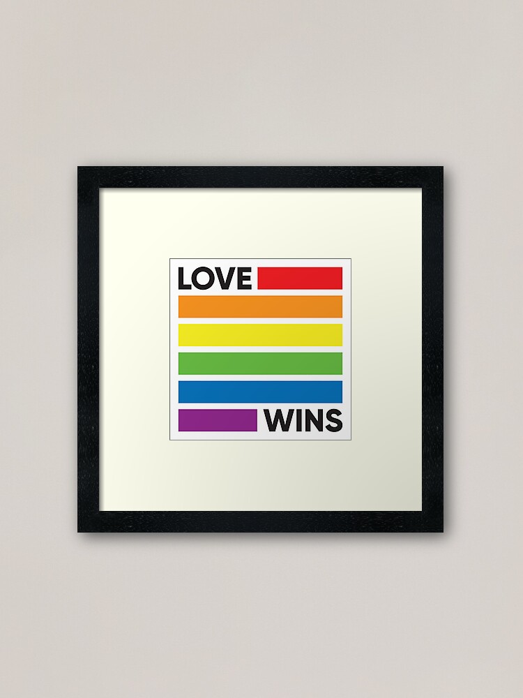 Rainbow Flag Love Wins Lgbt Pride Framed Art Print By Lgbtiq Redbubble 8756