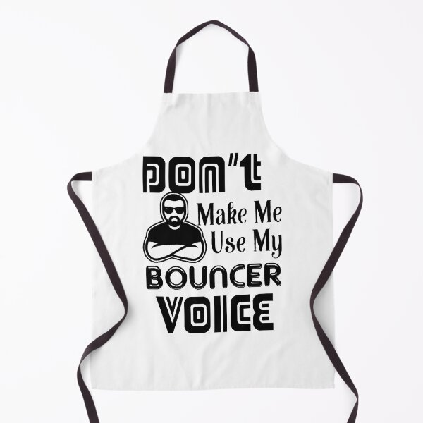 Item preview, Don't Make Me Use Bouncer Voice Shirt designed and sold by EliszabethMonte.