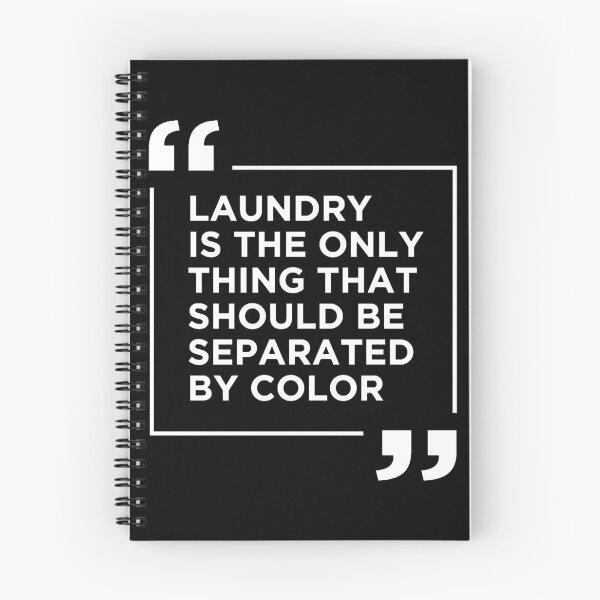 Item preview, Laundry The Only Thing Separated By Color Quote designed and sold by EliszabethMonte.