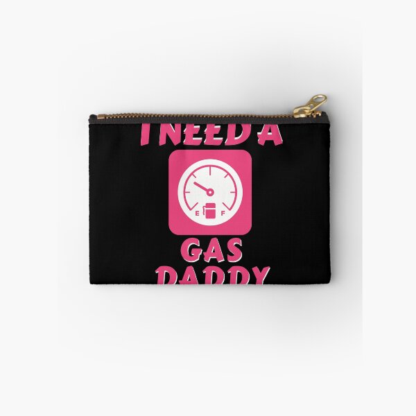 Item preview, I need a gas daddy, funny pink gas gauge designed and sold by Constant Readers.