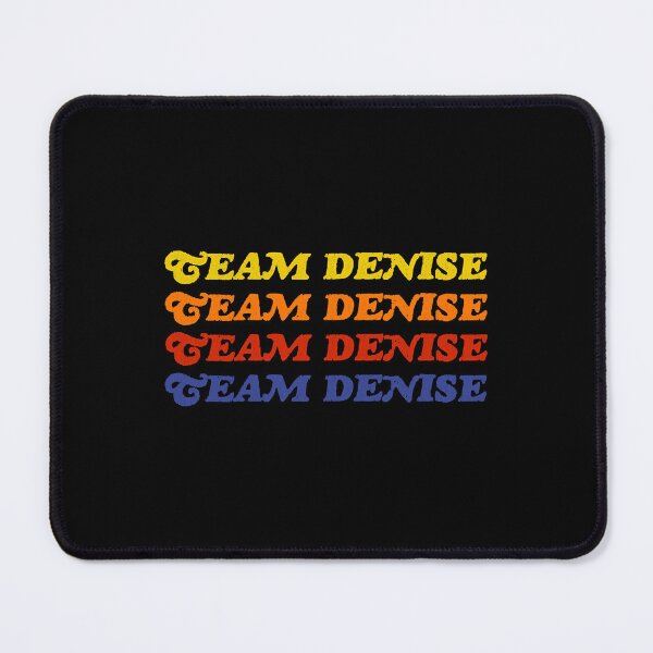 Item preview, Team Denise designed and sold by WhitneyDav7514.