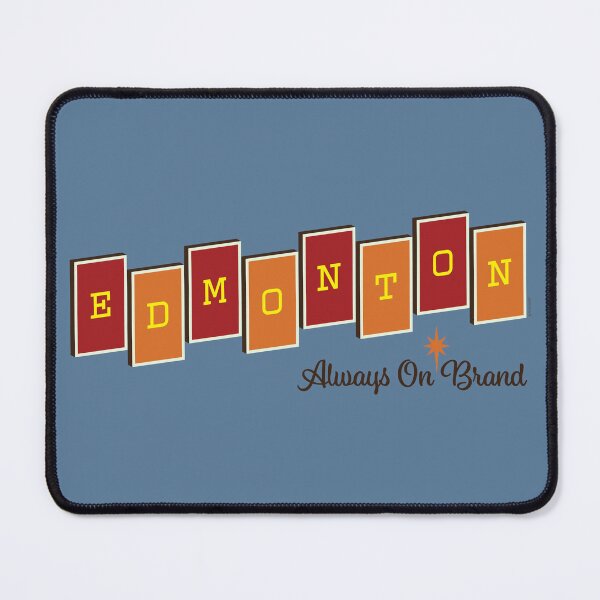 Item preview, Edmonton. Always on Brand (Autumn) designed and sold by Murder of Crows.