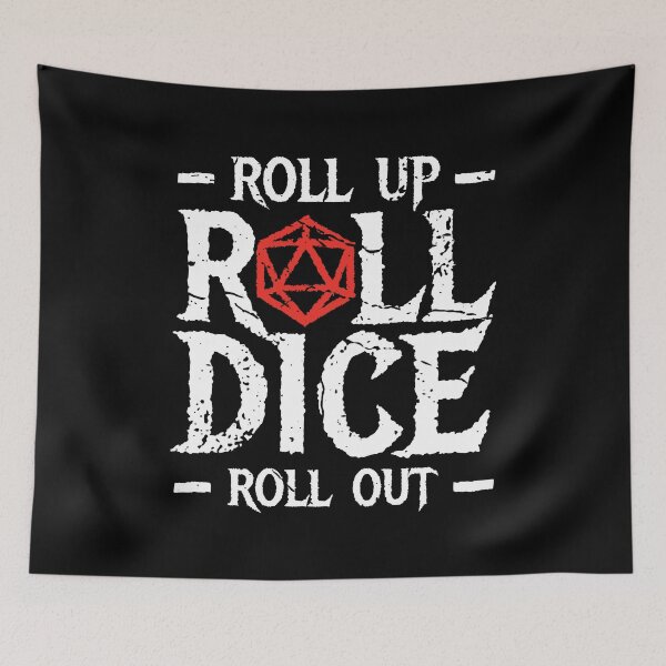 Item preview, Roll up Roll Dice Roll Out Dnd Game Night designed and sold by DnlDesigns.