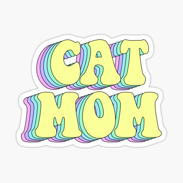 Cat Mom sticker Sticker