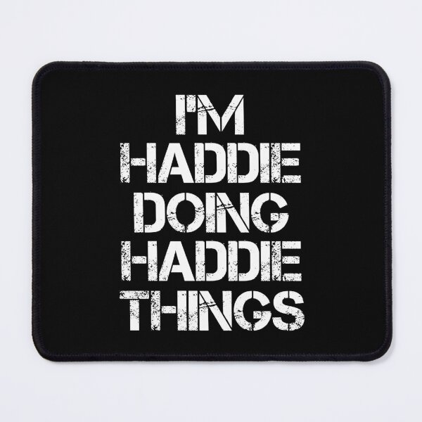 Item preview, Haddie Name T Shirt - Doing Haddie Things Name Gift Item Tee designed and sold by gabridunc4.