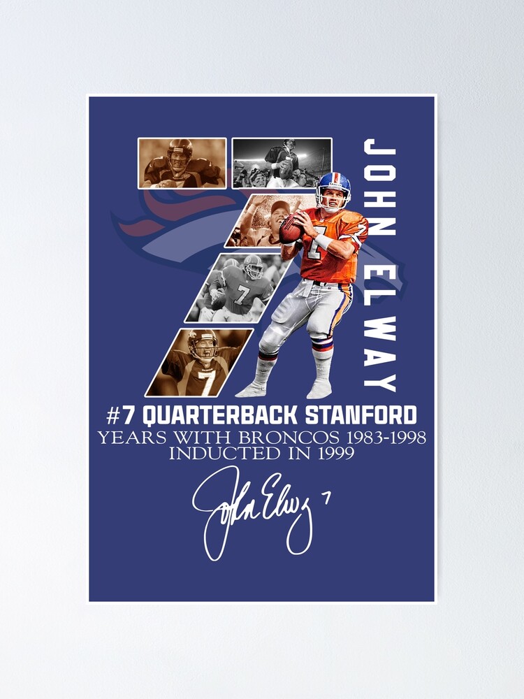 7 John Elway Quarterback Stanford Years With Broncos