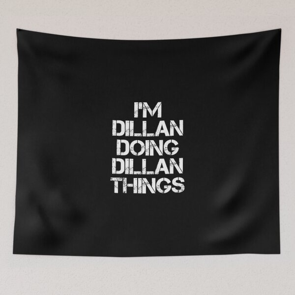 Item preview, Dillan Name T Shirt - Doing Dillan Things Name Gift Item Tee designed and sold by wardorion9.