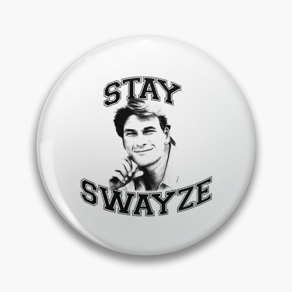 Item preview, Roadhouse Stay Swayze designed and sold by SvenKunz.