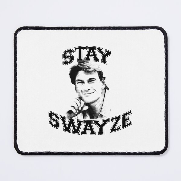 Item preview, Roadhouse Stay Swayze designed and sold by SvenKunz.