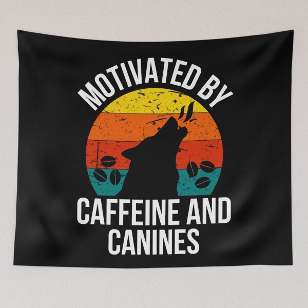 Item preview, Motivated by Caffeine and Canines - Coffee And Dog Lovers  designed and sold by chetan786.