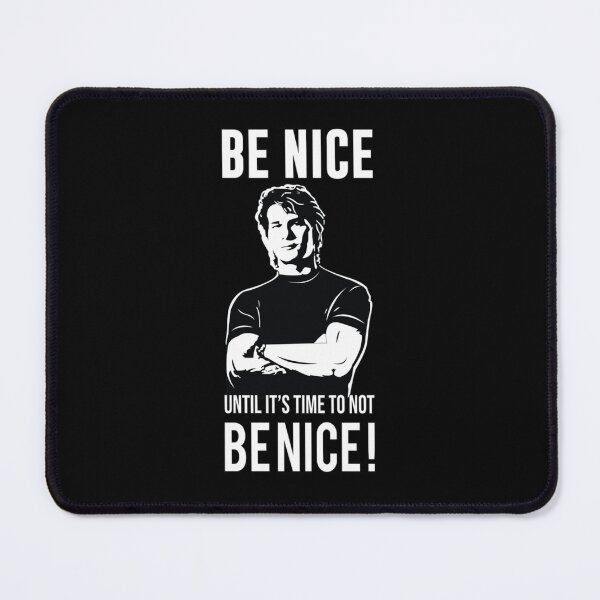 Item preview, Be Nice Untill It's Time To Not Be Nice designed and sold by SvenKunz.