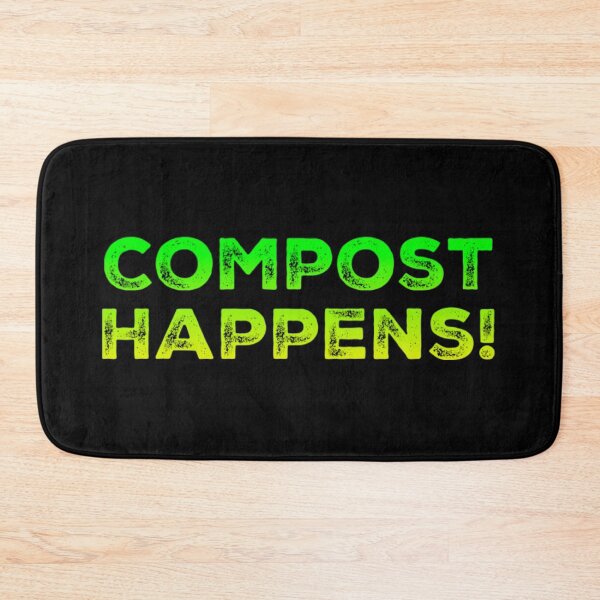 Item preview, Compost Happens! designed and sold by homesteadswag.