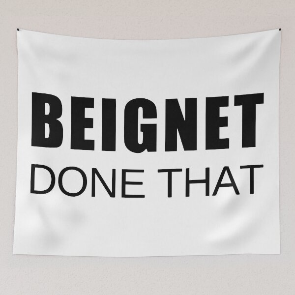 Item preview, Beignet Done That T Shirt designed and sold by sebokart.