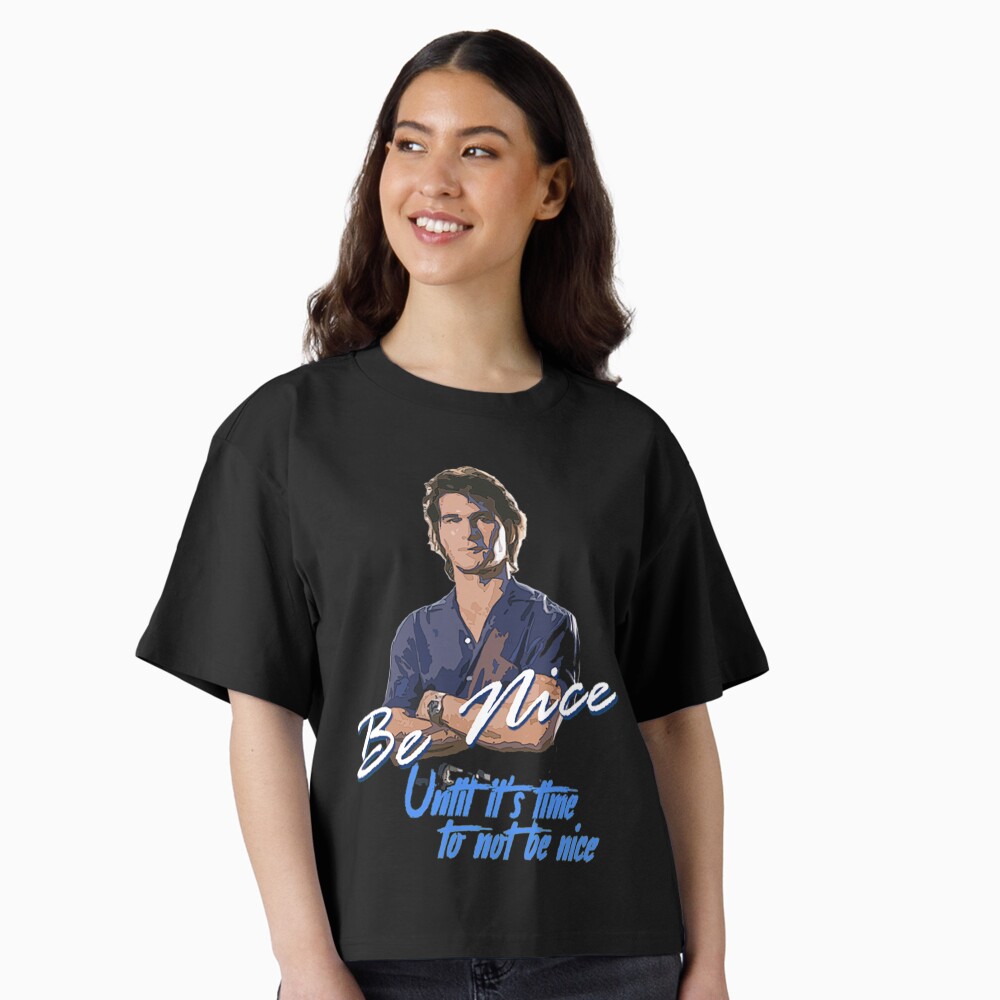 Be Nice Untill It's Time To Not Be Nice Classic T-Shirt